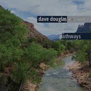 Snowflakes In Summer Dave Douglas Sextet