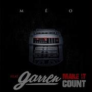 Garren Make It Count Feat Garren