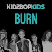 Kidz Bop 25 Burn