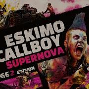 Supernova Eskimo Callboy