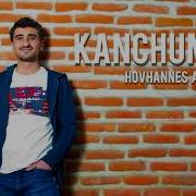 Hovhannes Aleksanyan Kanchum Em