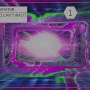 Hypnagogic I Can T Wait Edit Love Regenerator Calvin Harris