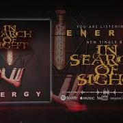 In Search Of Sight Energy