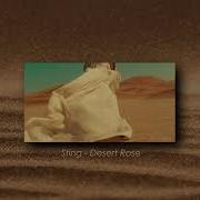 Sting Desert Rose Slowed