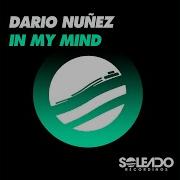 In My Mind Original Mix Dario Nunez