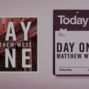 Matthew West Day One