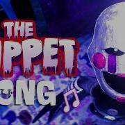 Fnaf Puppet Song