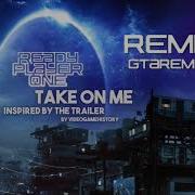 Take On Me Ready Player One