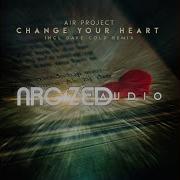 Change Your Heart Extended Mix Air Project