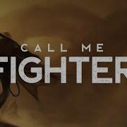 Matt Beilis Call Me Fighter Epic Pop