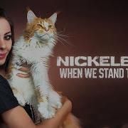 Nickelback When We Stand Together Cover By Ai Mori