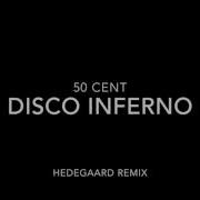 50Cent Disco Inferno Hedegaard Remix