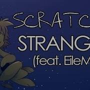 Eilemonty Strangers Feat Eilemonty