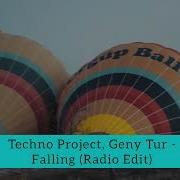 Techno Project Falling Radio Edit