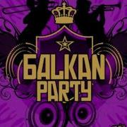 Balkan Party