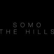 Somo The Hills