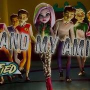 Me And My Amigos Lyric Music Video Electrified Monster High