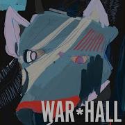 War Hall In Trouble