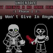 Undertale Last Breath X No More Deals