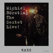 Curve Michiel Borstlap Sextet