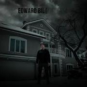 Самая Самая Edward Bil
