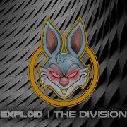 Exploid The Division Raw Audio