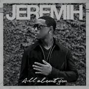 Wanna Get Up Jeremih