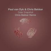 Paul Van Dyk Solar Snapshot Chris Bekker Remix