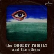 The Dooley Family And The Others