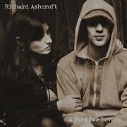 Richard Ashcroft A Song For The Lovers