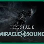 Miracle Of Sound Fires Fade