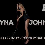 Tayna Johnny Dj Adillo X Dj Esco Remix Moombahton Remix 2021