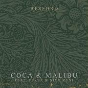 Coca Malibù Feat Tekla Nico Kyni Besford