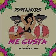 Me Gusta Pyramids Jhorrmountain