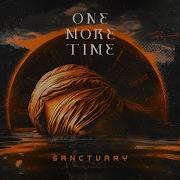 Sanctuary One More Time