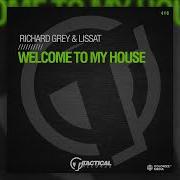 Richard Grey Welcome To My House