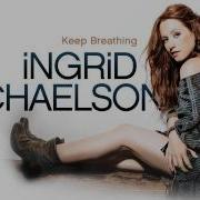 Keep Breathing Ingrid Michaelson