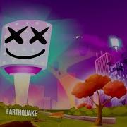 Marshmello Earthquake