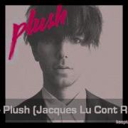 Tiga Plush Jacques Lu Cont Remix