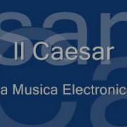 2 Caesar La Musica Electronica