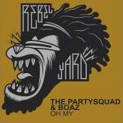 The Partysquad Boaz Oh My Club Mix