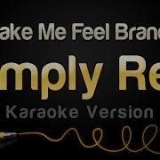 Simply Red You Make Me Feel Brand New Instrumental