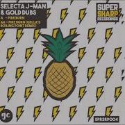 Selecta J Man Fire Burn Gella S Boiling Point Remix