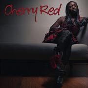 Cherry Red Nobody To Love