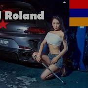 Top Armenian Mix 2024 Dj Roland