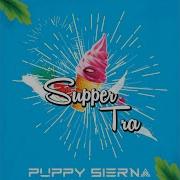 Supper Tra Puppy Sierna