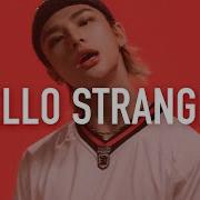 Hello Stranger Skz