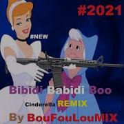 Bibbidi Bobbidi Boo Remix