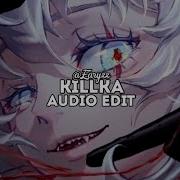 Killka Audio Edit