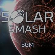 Solar Smash Bgm Space Casual Theme 2